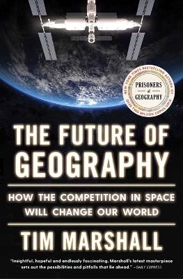 The Future of Geography - Tim Marshall