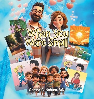 When You Were Small - Gerard G Nahum