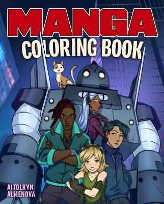 The Wonderfully Weird Manga Coloring Book - Alicia Rutigliano