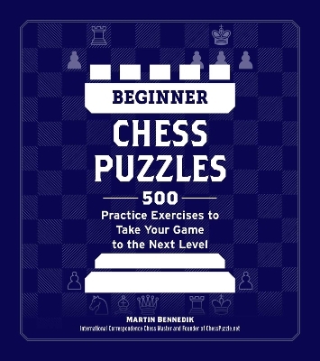 Beginner Chess Puzzles - Martin Bennedik