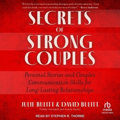 Secrets of Strong Couples - Julie Bulitt, David Bulitt