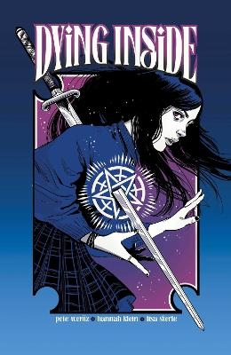 Dying Inside - Pete Wentz, Hannah Klein, Lisa Sterle,  Andworld Design