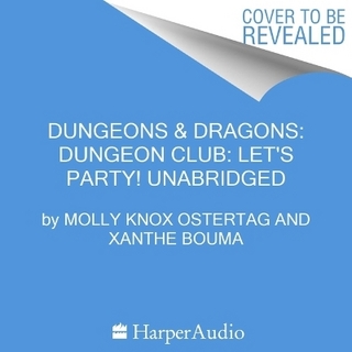 Dungeons & Dragons: Dungeon Club: Time to Party