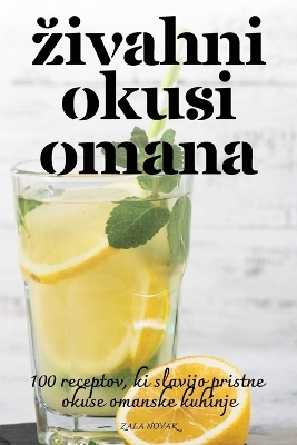 Zivahni Okusi Omana