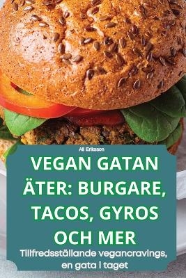 Vegan Gatan Äter