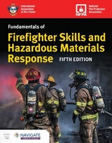Fundamentals of Firefighter Skills and Hazardous Materials Response - 