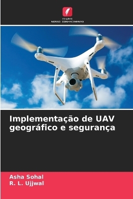 Implementação de UAV geográfico e segurança
