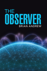 The Observer - Brian Andrew