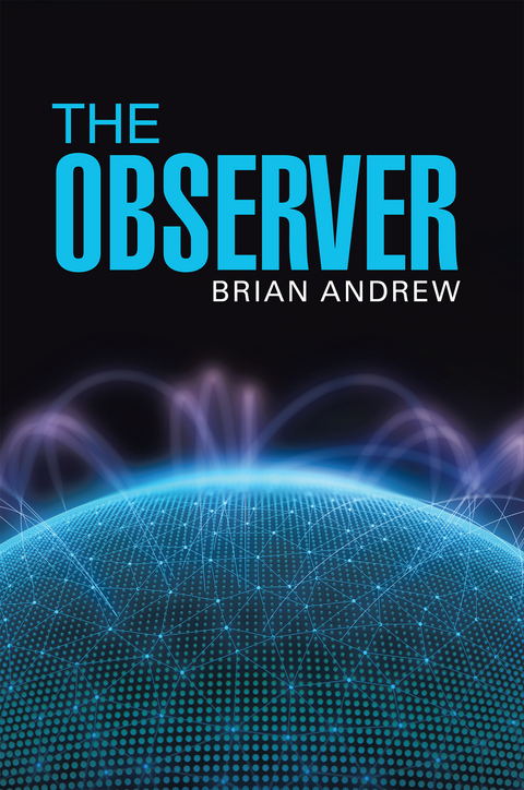 The Observer - Brian Andrew