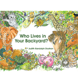 Who Lives in Your Backyard? - Judith Randolph Doohan