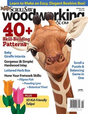 Scroll Saw Woodworking & Crafts Issue 94 Spring 2024 - 