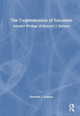 The Corporatization of Education