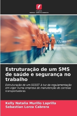 Estruturação de um SMS de saúde e segurança no trabalho