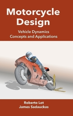 Motorcycle Design - Roberto Lot, James Sadauckas
