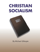 Christian Socialism - Michael Gillespie