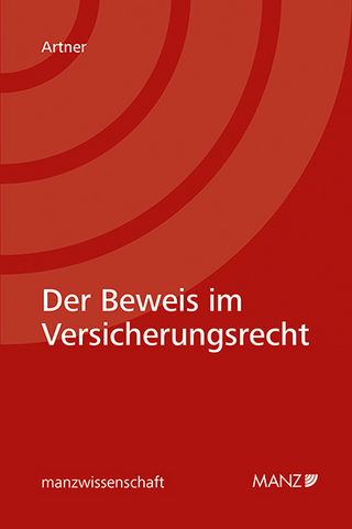 Der Beweis im Versicherungsrecht