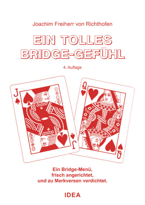 Ein tolles Bridge-Gef&uuml;hl - Joachim von Richthofen