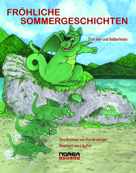 Fr&ouml;hliche Sommergeschichten - Eva Brislinger