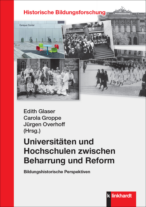 Universit&auml;ten und Hochschulen zwischen Beharrung und Reform - 