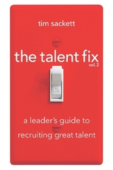 The Talent Fix Volume 2 - Sackett, Tim