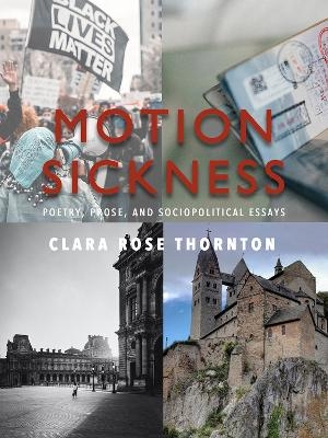 Motion Sickness - Clara Rose Thornton
