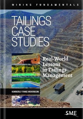 Tailings Case Studies