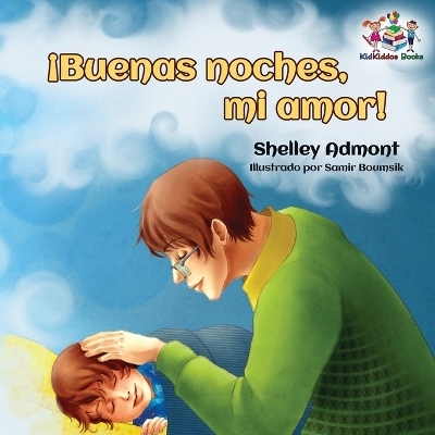 &iexcl;Buenas noches, mi amor! - Shelley Admont, KidKiddos Books