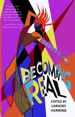 Becoming Real - 