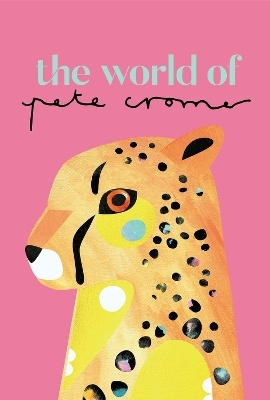 The World of Pete Cromer - Pete Cromer