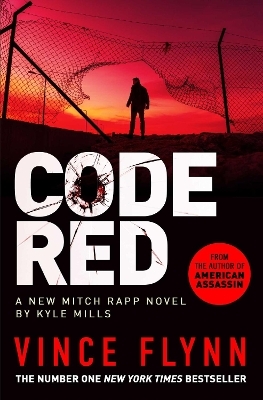 Code Red - Vince Flynn, Kyle Mills