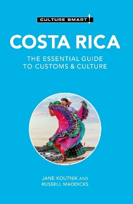Costa Rica - Culture Smart!