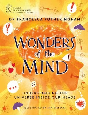 Wonders of the Mind - Dr Francesca Fotheringham
