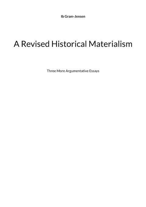 A Revised Historical Materialism - Ib Gram-Jensen