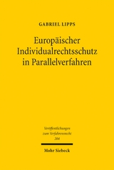Europäischer Individualrechtsschutz in Parallelverfahren - Gabriel Lipps