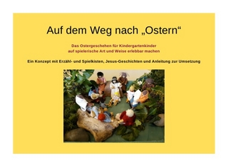 Auf dem Weg nach Ostern