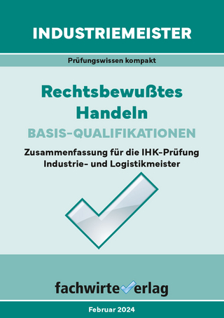 Industriemeister: Rechtsbewusstes Handeln