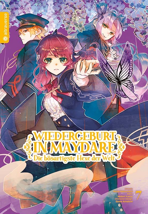 Wiedergeburt in Maydare - Die b&ouml;sartigste Hexe der Welt 07 - Midori Yuma, Nana Natsunishi