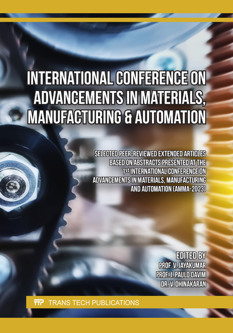International Conference on Advancements in Materials, Manufacturing & Automation - 
