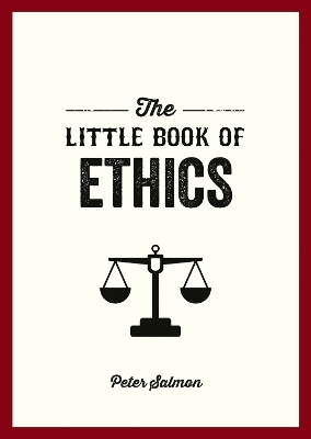 The Little Book of Ethics