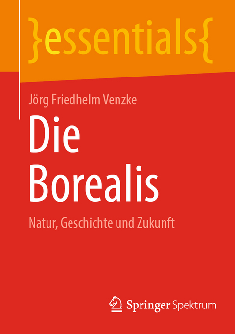 Die Borealis - J&ouml;rg Friedhelm Venzke