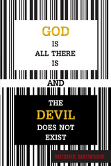 God Is All There Is and the Devil Does Not Exist - Muzire Mbuende