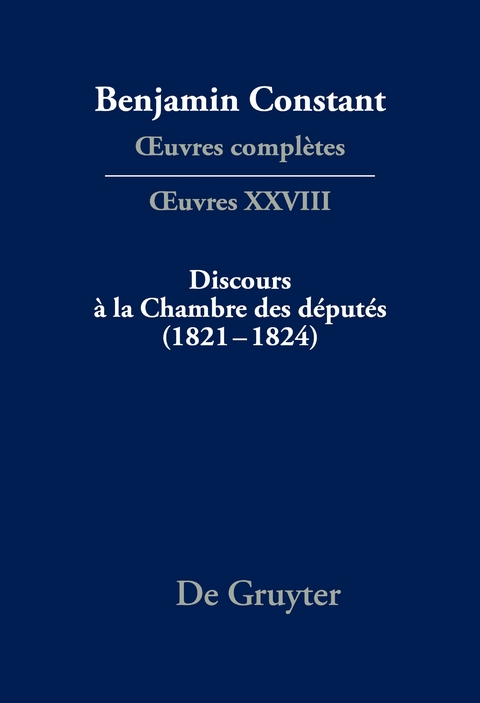Discours &agrave; la Chambre des d&eacute;put&eacute;s (1821&ndash;1824) - 