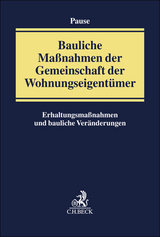 Bauliche Maßnahmen der Gemeinschaft der Wohnungseigentümer - 