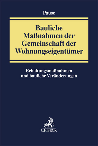 Bauliche Maßnahmen der Gemeinschaft der Wohnungseigentümer