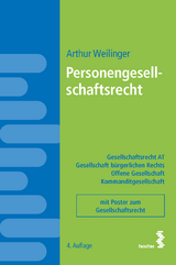 Personengesellschaftsrecht - Weilinger, Arthur