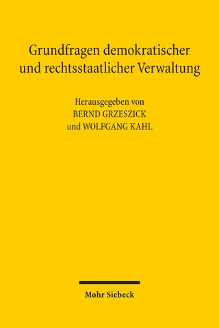 Grundfragen demokratischer und rechtsstaatlicher Verwaltung