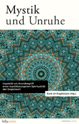 Mystik und Unruhe. Inquiet&auml;t als Grundbegriff einer mystikbezogenen Spiritualit&auml;t der Gegenwart. - Ralf Konersmann, Christine B&uuml;chner, Reiner Manstetten, Marco A. Sorace, Fabian V&ouml;lker, Reza Hajatpour, Frederek Musall