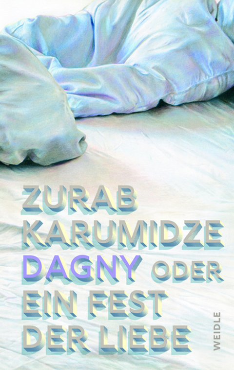 Dagny oder Ein Fest der Liebe - Zurab Karumidze