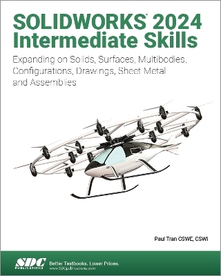 SOLIDWORKS 2024 Intermediate Skills - Paul Tran