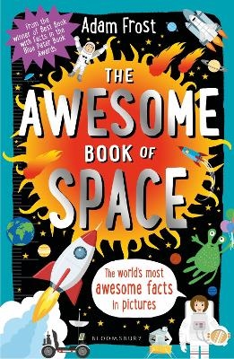 The Awesome Book of Space - Adam Frost